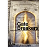 Gate Breakers