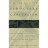 The Rise of Fiduciary Capitalism: How Institutional Investors Can Make Corporate America More Democratic