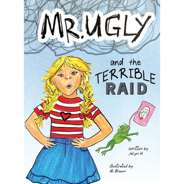 Mr. Ugly and the Terrible Raid
