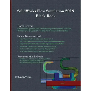 SolidWorks Flow Simulation 2019 Black Book