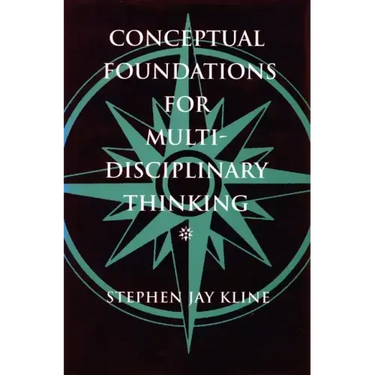 Conceptual Foundations for Multidisciplinary Thinking