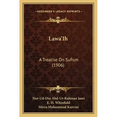 Lawa'ih: A Treatise on Sufism (1906)