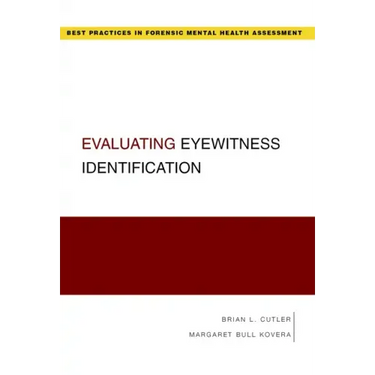 Evaluating Eyewitness Identification