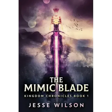 The Mimic Blade