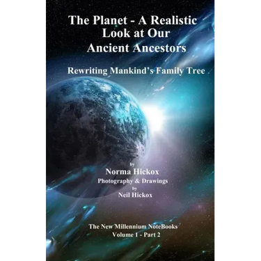 The Planet - A Realistic Look at Our Ancient Ancestors: Rewriting Mankind's Family Tree