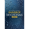 Raindrop Devotionals: Volume 1