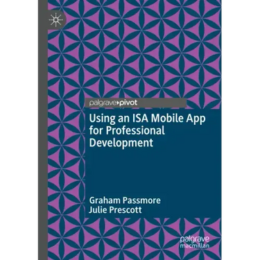 Using an ISA Mobile App for Professional Development