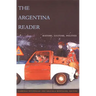 The Argentina Reader: History, Culture, Politics