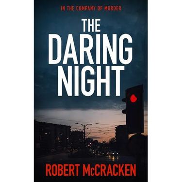 The Daring Night: In the company of murder