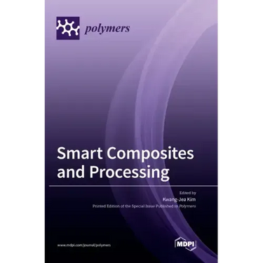 Smart Composites and Processing