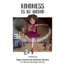 Kindness Is All Around