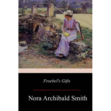 Froebel's Gifts