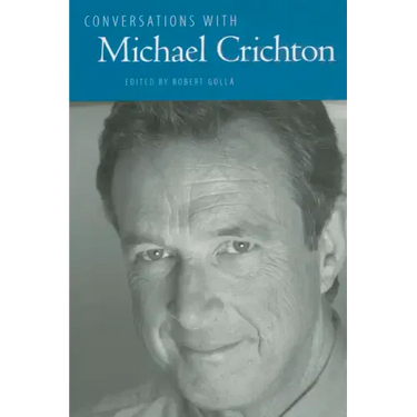 Conversations with Michael Crichton