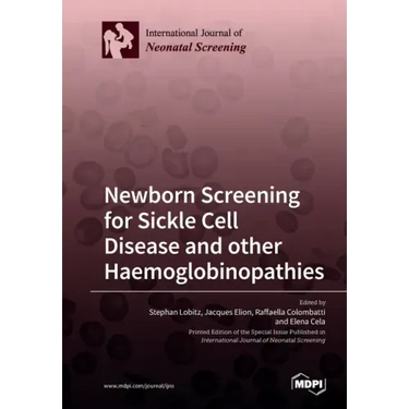 Newborn Screening for Sickle Cell Disease and other Haemoglobinopathies