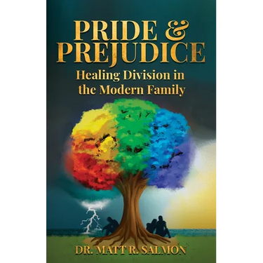 Pride & Prejudice: Healing Division in the Modern Family