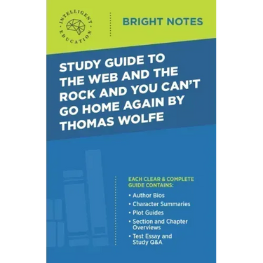 Study Guide to The Web and the Rock and You Can't Go Home Again by Thomas Wolfe