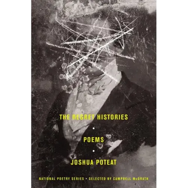 The Regret Histories: Poems
