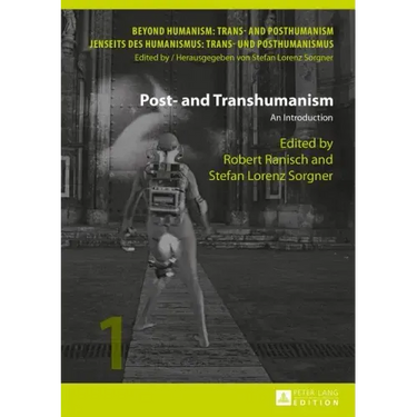 Post- and Transhumanism: An Introduction