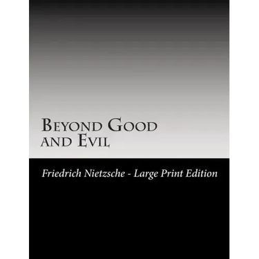 Beyond Good and Evil: Large Print