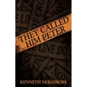 They Called Him Peter