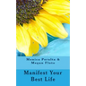 Manifest Your Best Life
