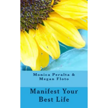 Manifest Your Best Life