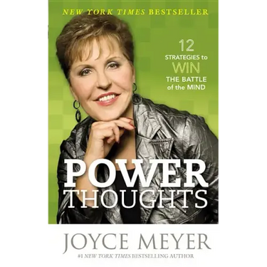 Power Thoughts: 12 Strategies to Win the Battle of the Mind
