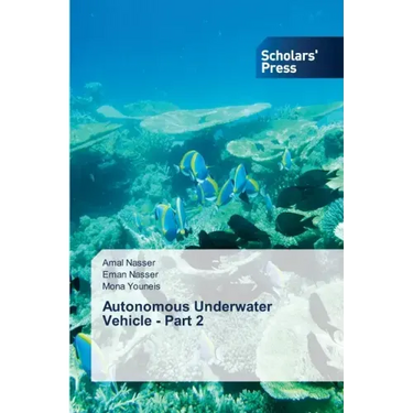Autonomous Underwater Vehicle - Part 2