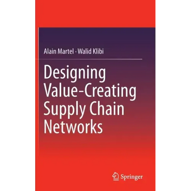 Designing Value-Creating Supply Chain Networks