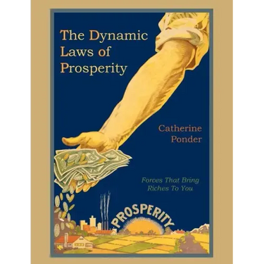 The Dynamic Laws of Prosperity