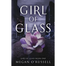Girl of Glass