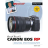David Busch's Canon EOS Rp Guide to Digital Photography