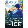 Christmas on Ice: A Sweet Holiday Hockey Romance