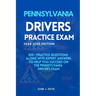 Pennsylvania Drivers Practice Exam: 200+ practice questions along with expert answers to help you succeed on the Pennsylvania driver's exam