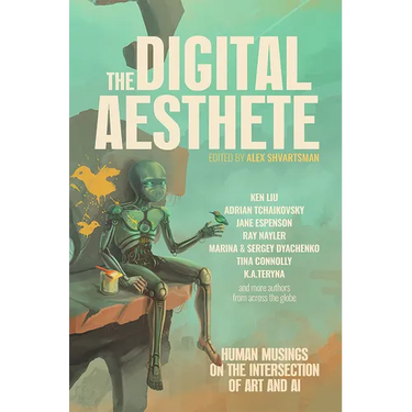 The Digital Aesthete: Human Musings on the Intersection of Art and AI