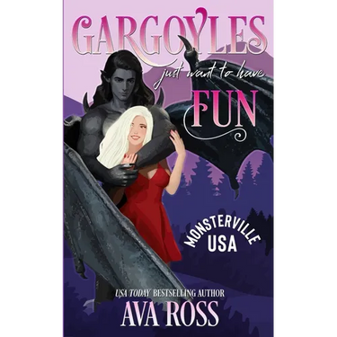 Gargoyles Just Want to Have Fun: A Monster Romcom
