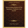 Reincarnation Beliefs of the Egyptians, Chaldeans and Druids