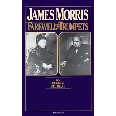Farewell the Trumpets: An Imperial Retreat