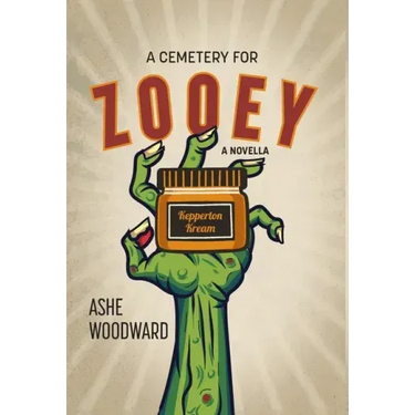 A Cemetery for Zooey: A Novella