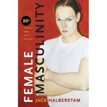 Female Masculinity