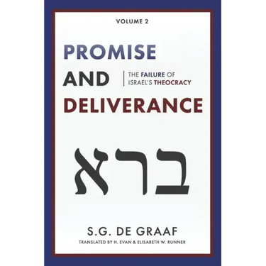 Promise and Deliverance: The Failure of Israel's Theocracy