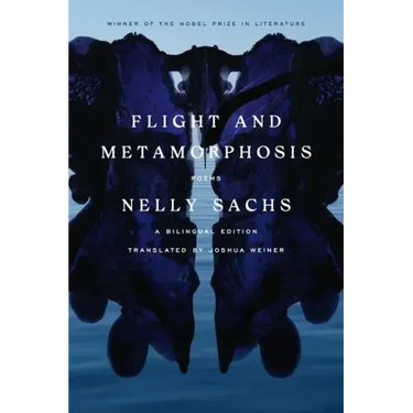 Flight and Metamorphosis: Poems: A Bilingual Edition