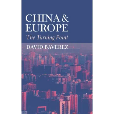 China & Europe: The Turning Point