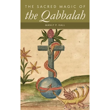The Sacred Magic of the Qabbalah