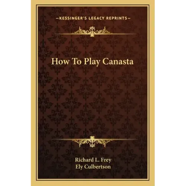 How to Play Canasta