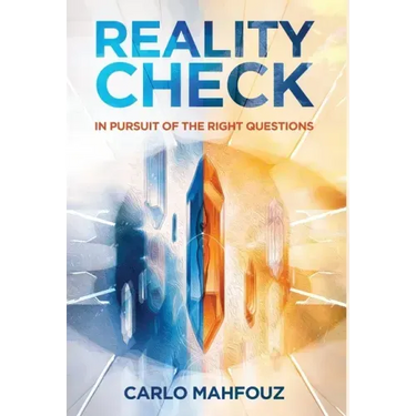 Reality Check: In Pursuit of the Right Questions