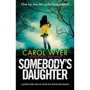 Somebody's Daughter: A gripping crime thriller packed with mystery and suspense