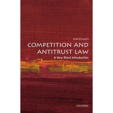 Competition and Antitrust Law: A Very Short Introduction