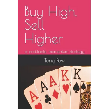 Buy High, Sell Higher: a profitable, momentum strategy