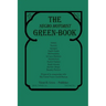 The Negro Motorist Green-Book: 1941 Facsimile Edition